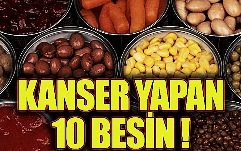 Kanser tehlikesi saçan gizli besinler; Günlük hayatta sürekli yiyoruz